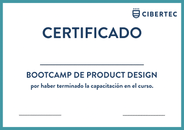 Certificado del Bootcamp de Product Design en el Instituto Superior Cibertec